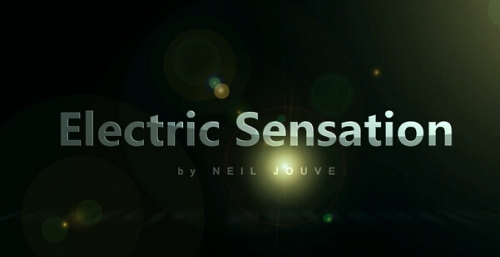ELECTRIC SENSATION by Neil Jouve