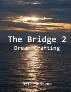 The Bridge 2.0 – Bill Montana