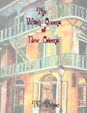 The Witch Queens of New Orleans By TC Tahoe