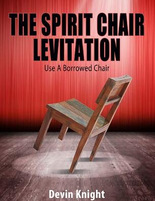 The Spirit Chair Levitation by Devin Knight