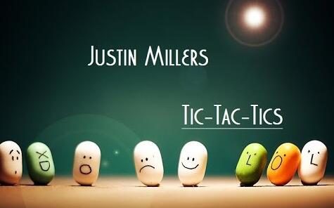 Tic-Tac-Tics by Justin Miller