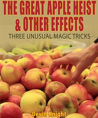 The Great Apple Heist by Devin Knight