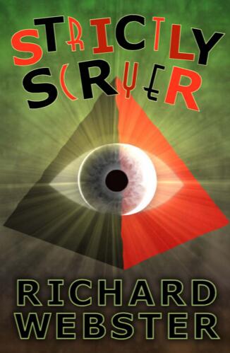Strictly Scryer by Richard Webster