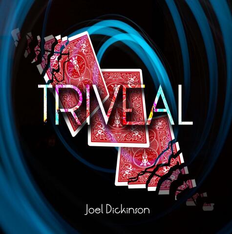 Triveal By Joel Dickinson