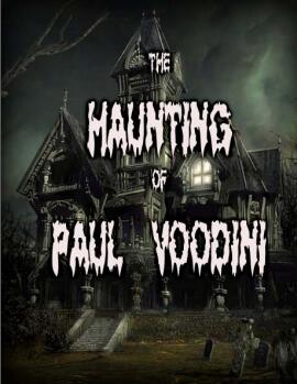 The Haunting of Paul Voodini by Paul Voodini