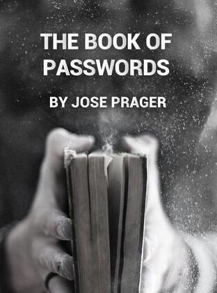 The Book of Passwords by Jose Prager