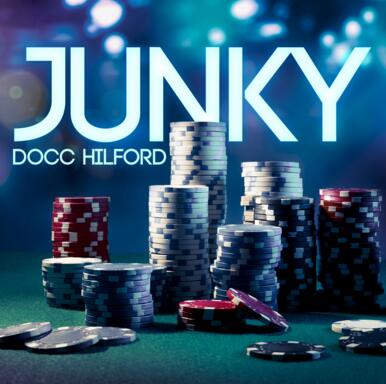 Junky by Docc Hilford