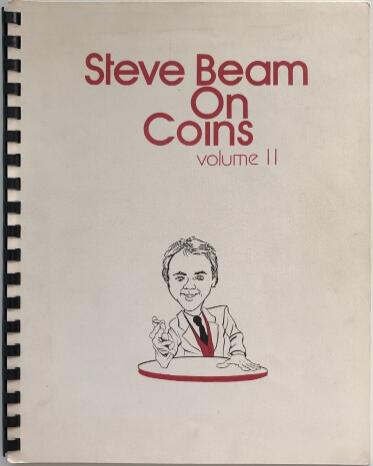 Steve Beam on Coins Vol II by Steve Beam