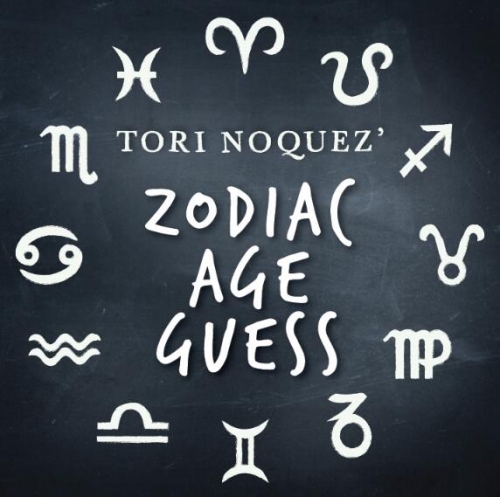 ZAG Zodiac Age Guess presented by Tori Noquez