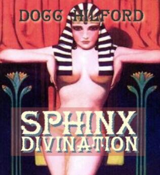 Sphinx Divination by Docc Hilford