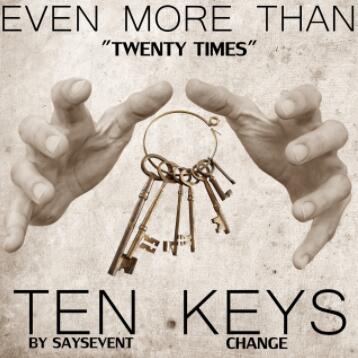 TEN KEYS CHANGE by SaysevenT
