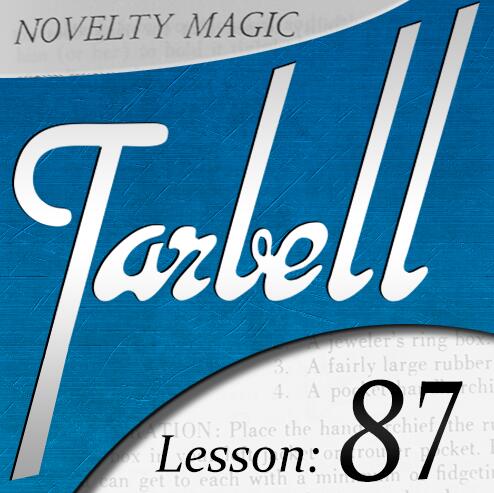Tarbell 87 Novelty Magic Part 2