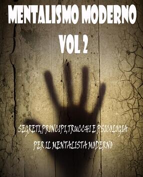 Mentalismo Moderno Vol 2 by Giochidimagia