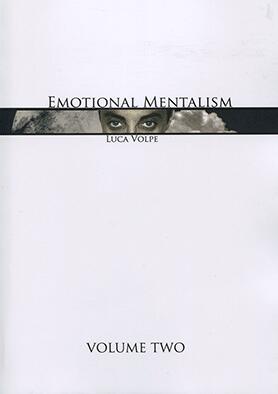Emotional Mentalism Vol 2 by Luca Volpe