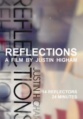 Reflections by Justin Higham