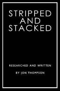 Stripped and Stacked by Jon Thompson