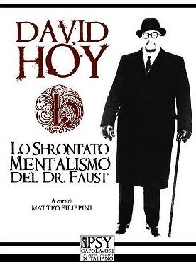 Lo Sfrontato Mentalismo Del Dr. Faust by David Hoy