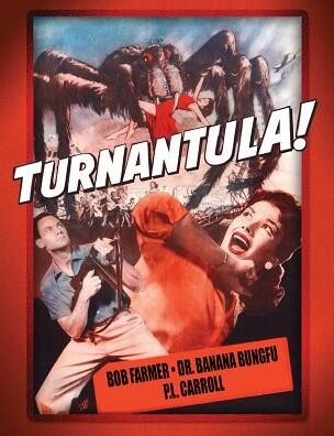 Turnantula by Bob Farmer