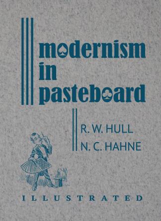 Modernism in Pasteboard by Ralph