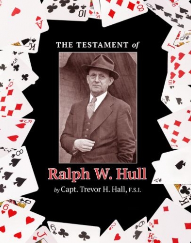 The Testament of Ralph W. Hull