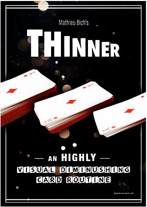 THINNER by Mathieu Bich