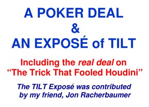 A Poker Deal & An Expose of TILT by Paul A. Lelekis