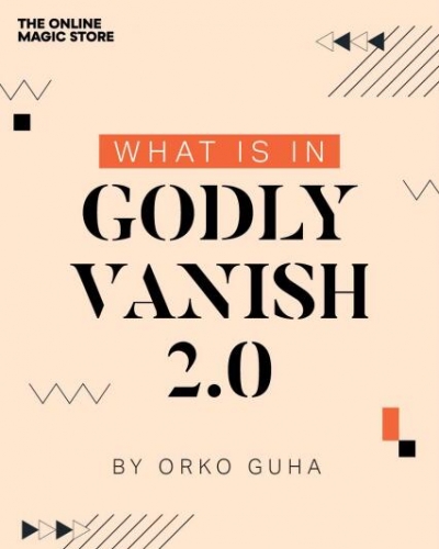 Godly Vanish 2.0 by Orko Guha
