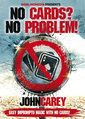 No Cards, No Problem by John Carey