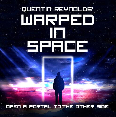 Warped In Space by Quentin Reynolds