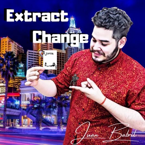Extract Change by Juan Babril