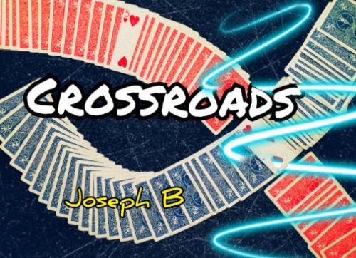 CROSSROADS by Joseph B