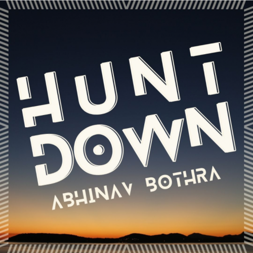 Hunt Down by Abhinav Bothra