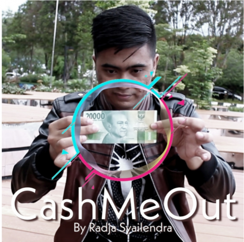 CashMeOut by Radja Syailendra