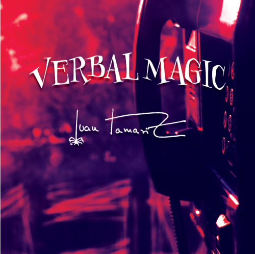 Verbal Magic by Juan Tamariz presented by Dan Harlan