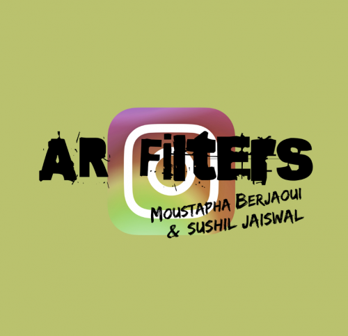 AR Filters by Moustapha Berjaoui & Sushil Jaiswal