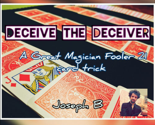 DECEIVE THE DECEIVER by Joseph B