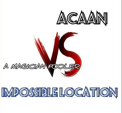 Acaan VS Impossible Location by Joseph B