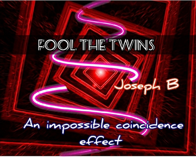 Fool The Twins by Joseph B