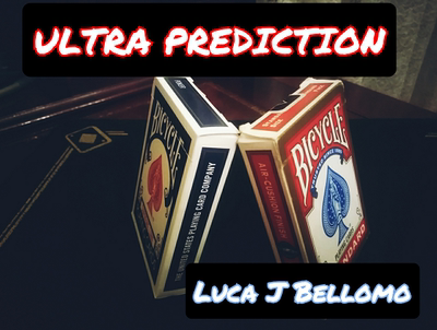 Ultra Prediction by Luca J Bellomo