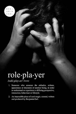 Roleplayer by Ben Earl