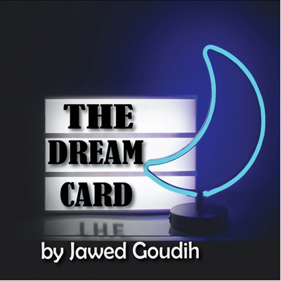 The Dream Card by Jawed Goudih