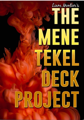 The Mene Tekel Deck Project by Liam Montier