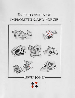 Encyclopedia of Impromptu Card Forces by Lewis Jones