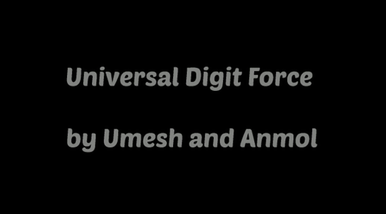 universal digit force (UDF) by Umesh and Anmol