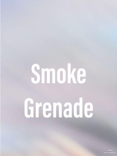 The Smoke Grenade by Jay Tseng