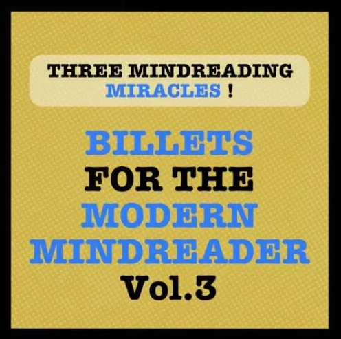 Billets for the Modern Mindreader vol.3 by Julien LOSA