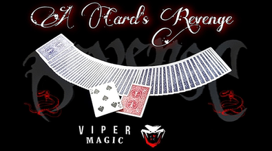 A Card's Revenge by Viper