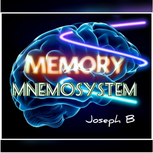 MNEMOSYSTEM By Joseph B