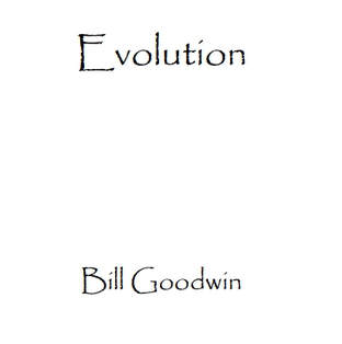 Evolution by Bill Goodwin