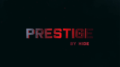 Prestige by Hide
